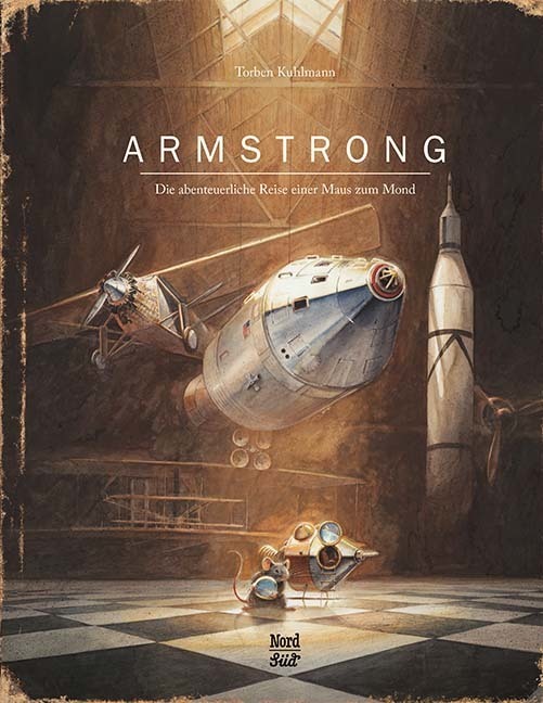 Armstrong Die Reise einer Maus zum Mond